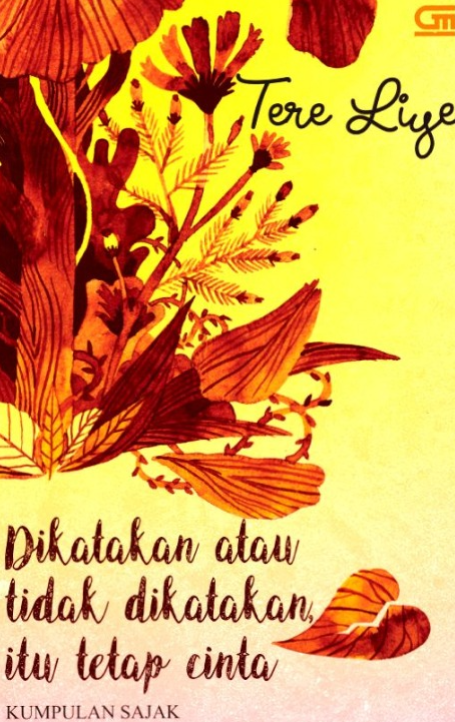Dikatakan atau Tidak Dikatakan itu Tetap Cinta